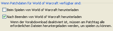 WoW Patch Download Optionen